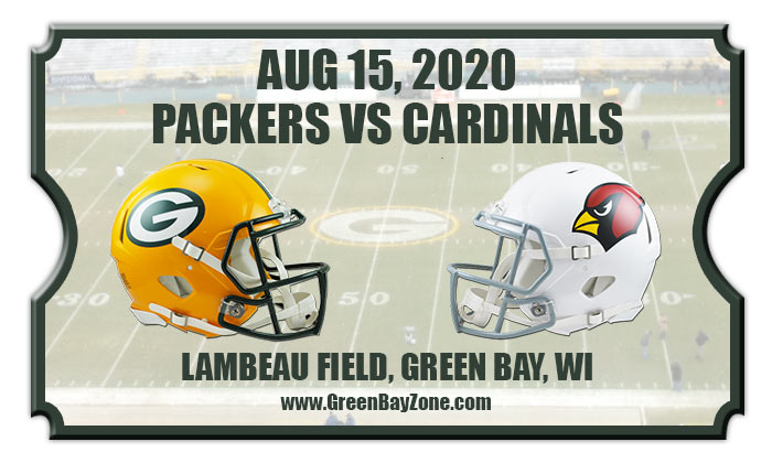 Green Bay Packers vs Arizona Cardinals Preseason Football Tickets | 08/15/20